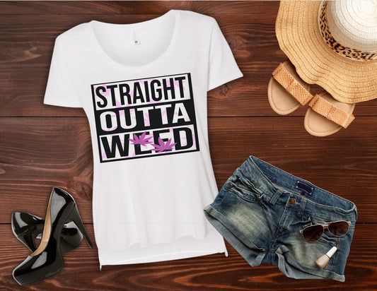 Straight Out Of Weed Women’s Weed T Shirt Scoop Neck Top