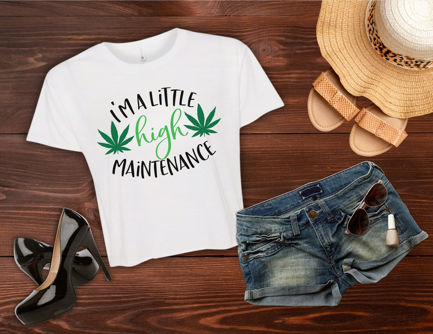 I'm A Little High Maintenance Women’s Weed T Shirt Crop Top